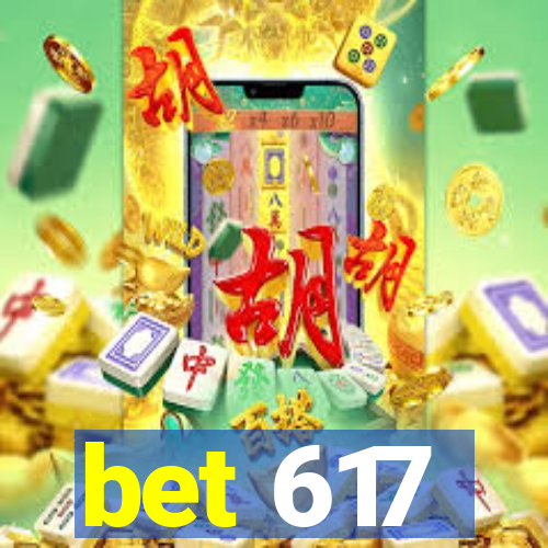 bet 617